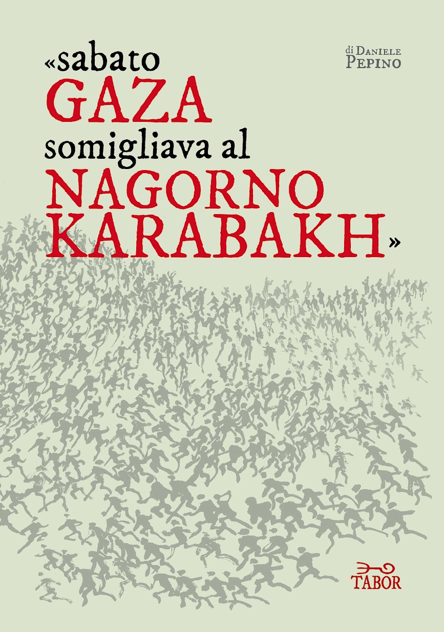 «Sabato Gaza somigliava al Nagorno Karabakh» Book Cover